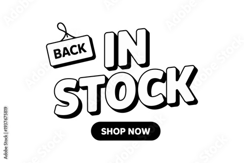 A back in stock sign with a shop now button on red background