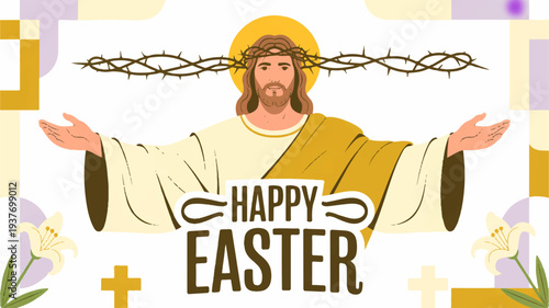 Easter jesus christ with outstretched arms and crown of thorns surrounded by lilies and easter message on white background with pastel colors