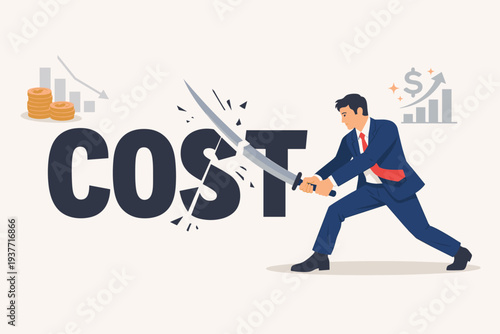 Businessman in Suit Cutting the Word Cost with a Sword for Cost Reduction and Financial Optimization Concept, Professional Slicing Expense to Lower Spend, Increase Profit and Budget Control