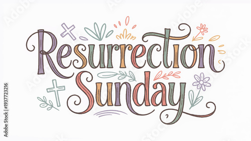 Easter resurrection sunday inspirational text with crosses flowers colorful typography