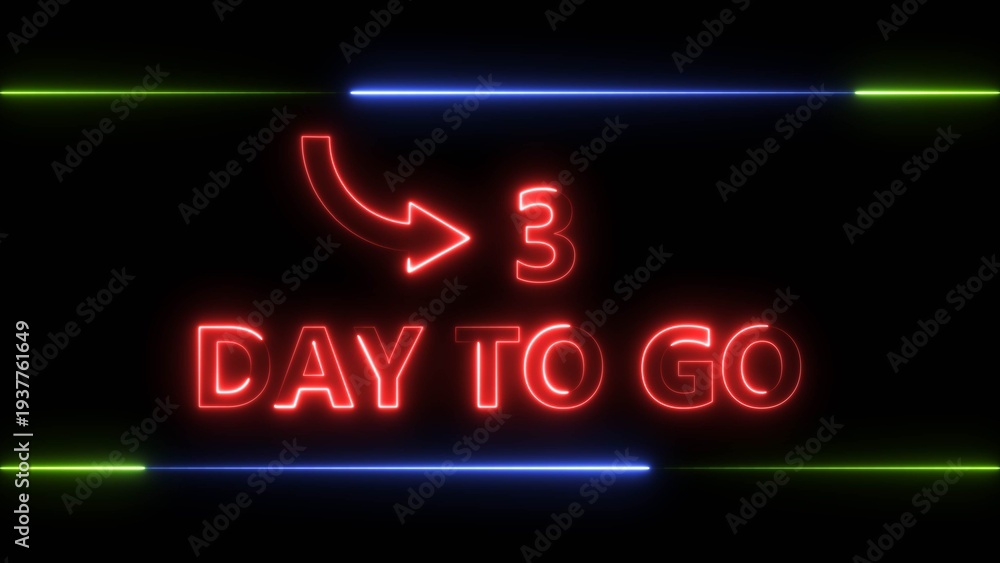 Obraz premium Neon bright text 3 day inside a horizontal banner red color 4k illustration. Display day 3 text 4k illustration, calendar counter concept.