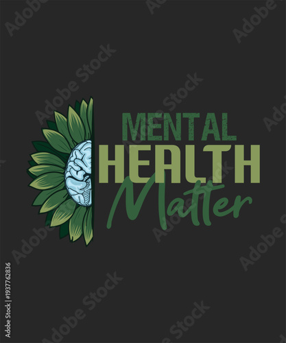 Brain and sunflower mental health matter illustration with split design and modern typography