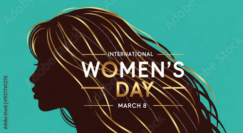 International women's day march 8 silhouette of woman with gold lines on teal background