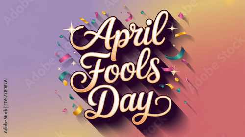 April fools day celebration with colorful confetti and starry night background