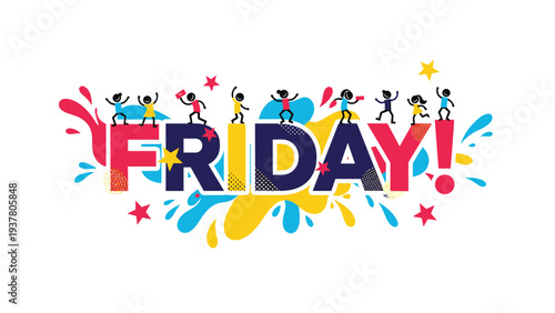 Vibrant word Friday decorated with small dancing people and colorful splashes to celebrate the end of the work week and start of the weekend.