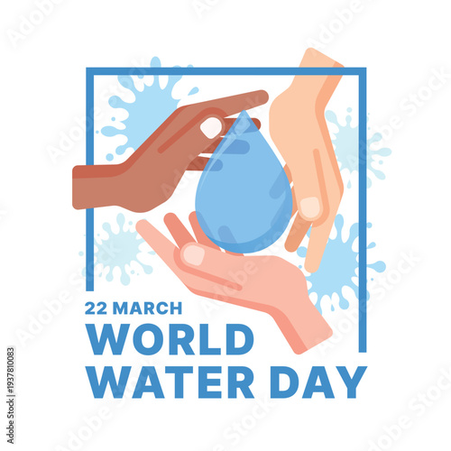 World water day - Three hand hold drop water around on water splash and blue line frame vector design