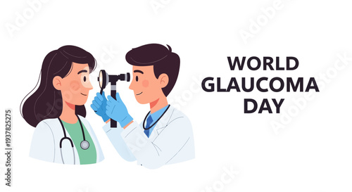 Illustration of a doctor examining a patient's eye with an ophthalmoscope on World Glaucoma Day, promoting eye health awareness and glaucoma prevention.