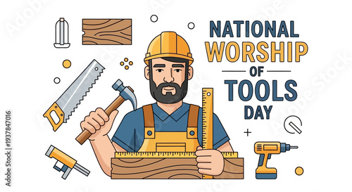 A cartoon man in workwear holds tools on National Worship of Tools Day with a saw, drill, and hammer around him.