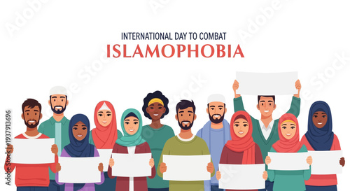 Diverse group of people holding signs on International Day to Combat Islamophobia, promoting religious tolerance and anti-discrimination awareness in a colorful illustration.