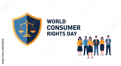 Illustration of diverse people standing together with a shield icon and scales on World Consumer Rights Day, symbolizing fair trade and customer protection with a bold design.