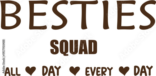 besties svg, best friends forever svg, friendship svg, best friend svg, best besties  svg, friends svg, love, lovely friends