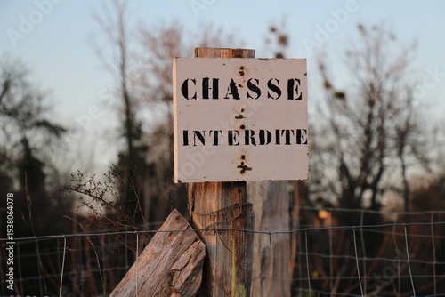 Panneau chasse interdite