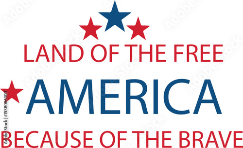 Fotografia America Land of the free because of the brave svg, 4th of July svg, Fourth of ju