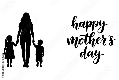 Mother walking with children silhouette next to happy mothers day lettering