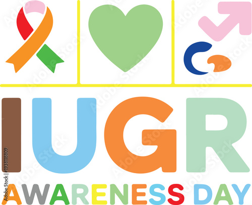IUGR Awareness Day colorful logo with ribbon heart and letters  Fetal growth restriction education symbol