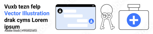 Digital communication, security systems, online identity, health services, key access, remote safety. A chat window, keys and a first aid box. Digital communication and security concepts