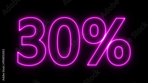 Neon 30% Discount Animation. suitable for promotion, business, discount