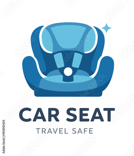 A cushioned blue toddler car seat with visible harness straps and a sparkle accent above bold "car seat travel safe" text, created as a friendly flat vector illustration for family travel safety.