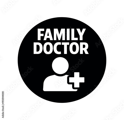 Black circular badge showing a person silhouette with a medical plus sign and the words family doctor, suitable for clinic signage, profiles, or healthcare listings.