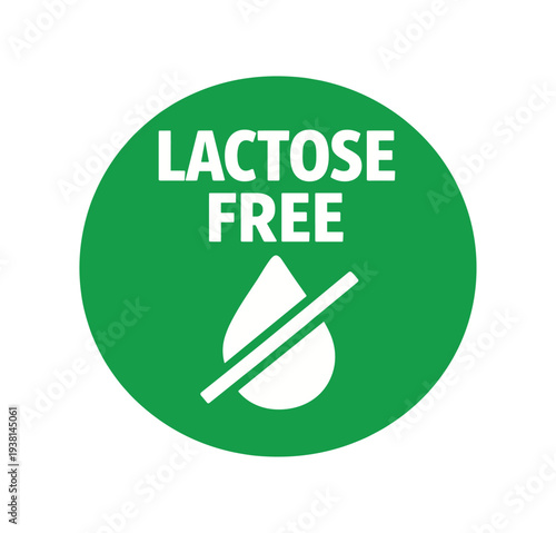 Flat vector badge LACTOSE FREE simple white milk drop with slash minimal good look design good for package business info about product