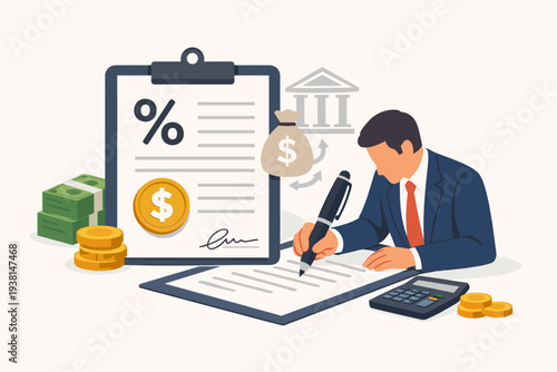 Businessman Signing Bank Loan Agreement or Debt Contract with Interest Rate. Financial Obligation, Credit Borrowing, and Legal Money Document with Calculator, Coins, and Cash Illustration.