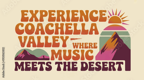 Vibrant desert music festival poster with mountains and sunset illustration coach ella valley event promotion