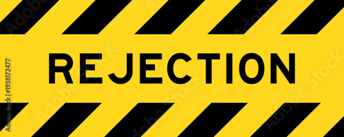 Yellow and black color with line striped label banner with word rejection