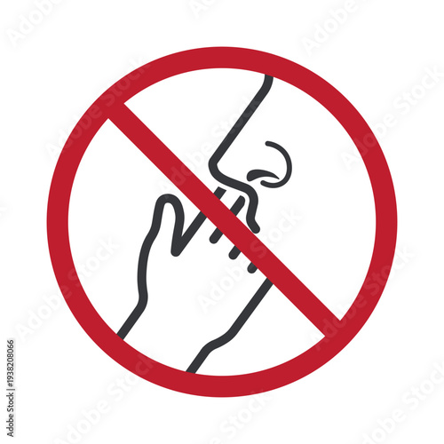 Isolated prohibition sign of nose picking indicating bad habit restriction in public places, hygiene warning, and etiquette rule for cleanliness