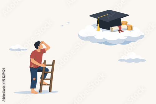 Poor Man in Tattered Clothes on Small Ladder Looking at Graduation Cap Diploma and Gold Coins on High Cloud Representing High Cost of Education Social Inequality Student Debt and Career Barrier
