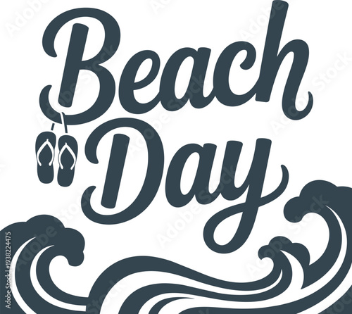 Beach day hand-drawn lettering vector with flip-flops and ocean waves, summer holiday typography