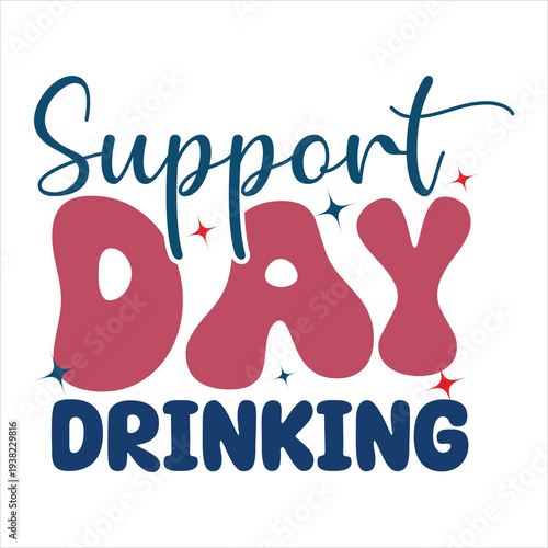 Support day drinking