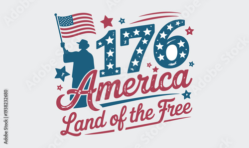 America: Land of the Free Patriotic Graphic with 1776 Typography US Flag and Statue Silhouette