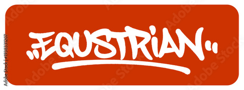 Equestrian Graffiti Tag Representing the Partnership and Discipline of Horse Riding Sports in a Street Art Style.