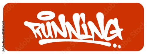 Dynamic Running Graffiti Tag Highlighting Human Movement and Athletic Endurance with Detailed Spray Paint Effects.