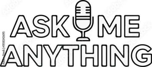 A vintage microphone icon sits between the words "ASK ME" above "ANYTHING