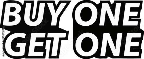 Bold white text announces a "Buy One Get One" offer against a black background
