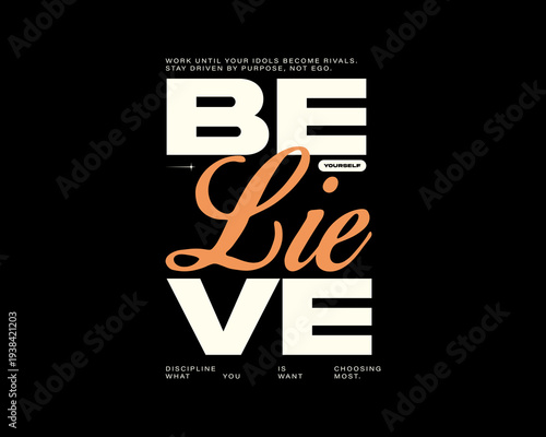 Motivational Believe typography with elegant script and bold blo
