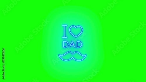 Neon Father's Day I Love DAD T-Shirt Icon on Green Screen