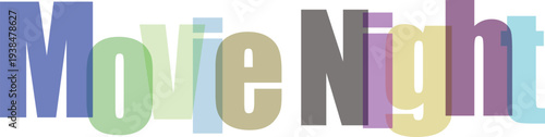Movie Night Text Overlap Graphic Element