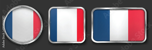 FRANCE Metallic Flag Collection, Circular, Square and Rectangular FRANCE Flag Badges Set