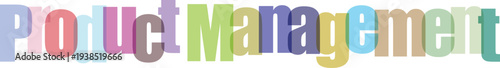 Product Management Text in Colorful Overlapping 3D Letters