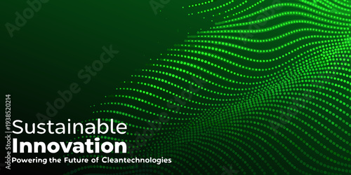 Abstract green background with text promoting sustainable innovation concepts