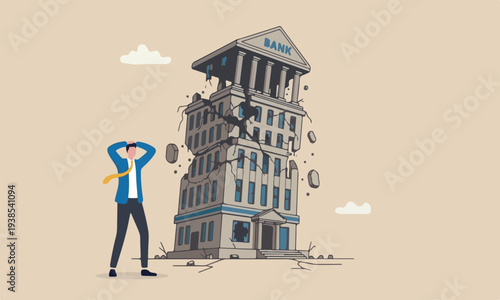 Banking bankruptcy market crash or credit risk, failure or investment failure concept, frustrated businessman look at collapsing bank building