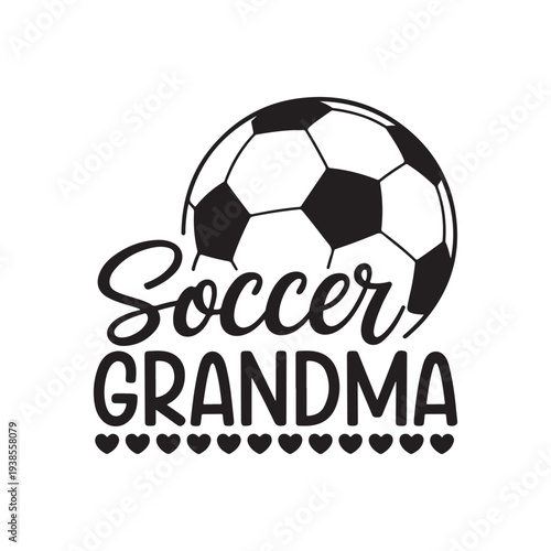 Soccer Grandma Graphic Design with Heart Details and Football for Sports Fans and Family