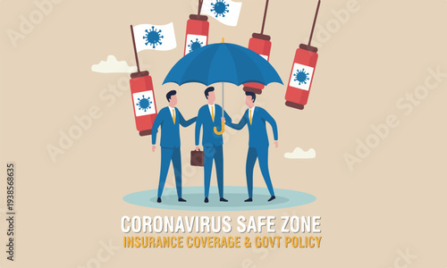 Coronavirus protection,flag on red pillars insurance coverage or government policy to help business in Coronavirus crisis, businessmen people help to cover under umbrella to protect from Coronavirus