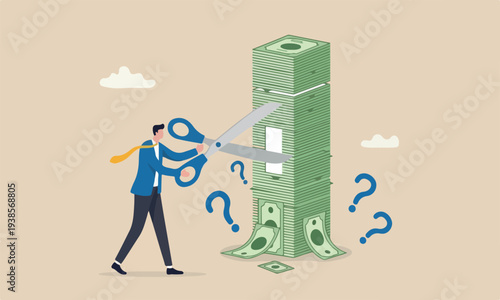 Cut bills reduce, deduction, limit spending or control cash flow concept, businessman using big scissors to cut pile of bills and expense