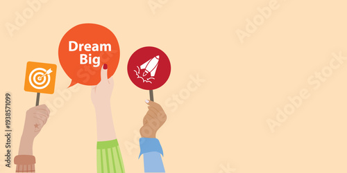 Hands holding speech bubble with Dream Big message and ambition icons. Inspirational illustration about vision, goals, motivation and future success.