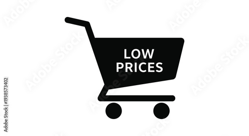A stark black silhouette of a shopping cart displays the text low prices emphasizing retail discounts silhouette high quality