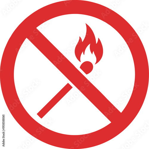 No Open Flames Prohibited Sign, Red Circle with Slash Over Burning Matchstick Icon
