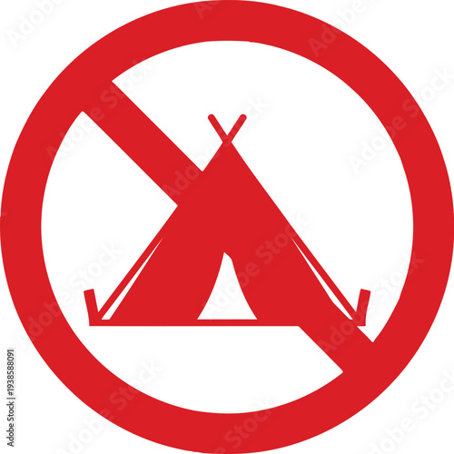 No Camping Allowed Sign with Red Prohibition Symbol and Tent Icon Vector Illustration